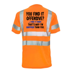 Happier Than You- Reflective Safety T-Shirt