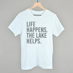 Life Happens. The Lake Helps.
